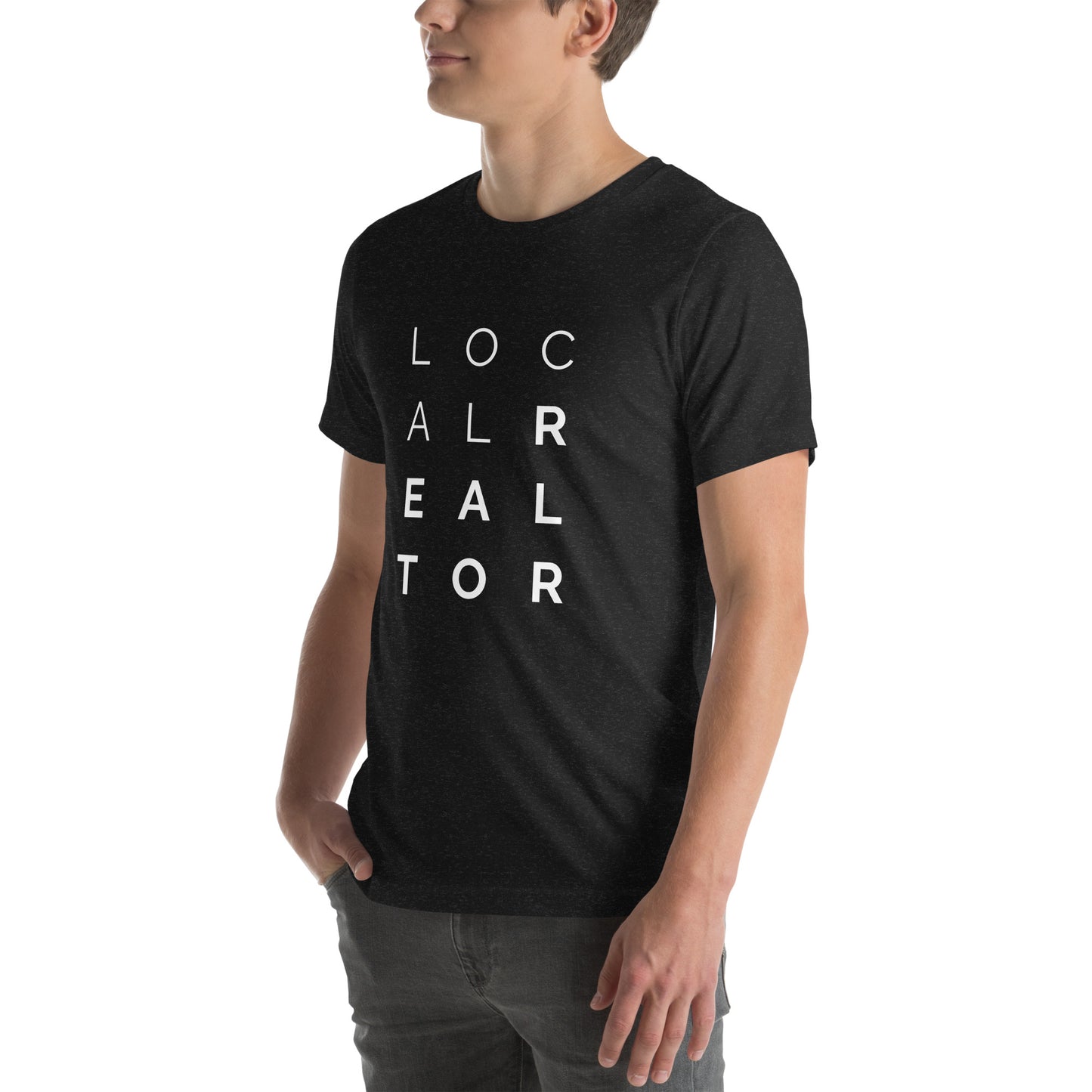 Local Realtor Unisex t-shirt