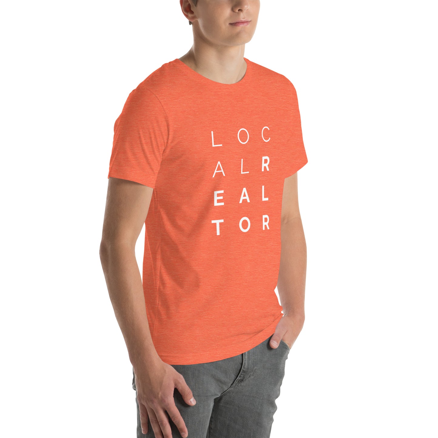 Local Realtor Unisex t-shirt